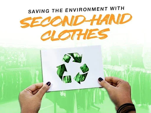 For a Better Tomorrow: Saving the Environment with Second-hand Clothes