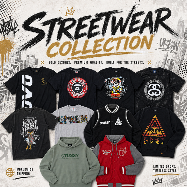 STREETWEAR COLLECTION