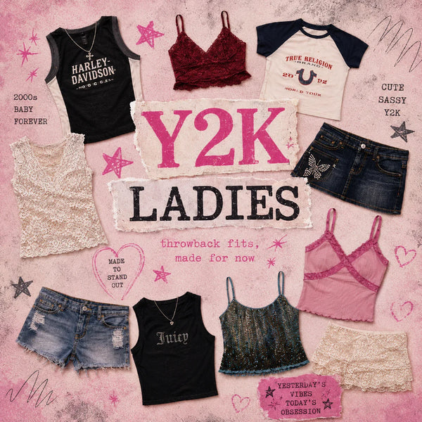 Y2K LADIES
