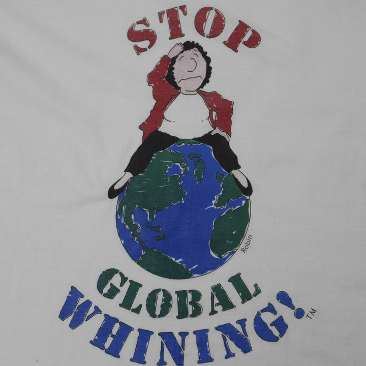 Vintage Hanes Stop Global Whining Graphic T-Shirt Size L